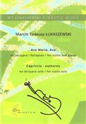Zobacz : ...Ave Mar... - Marcin Tadeusz Łukaszewski