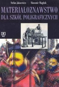 Picture of Materiałoznawstwo dla szkół poligraficznych