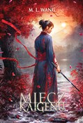 Miecz Kaig... - M.L. Wang -  foreign books in polish 