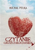 Zobacz : Czytanie g... - Michał Pełka
