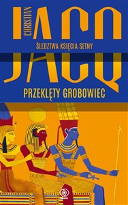 Obrazek Śledztwa księcia Setny Tom 1 Przeklęty grobowiec