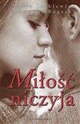 Zobacz : Miłość nic... - Maria Jurkiewicz, Sławomir Bogacki