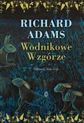 Wodnikowe ... - Richard Adams -  Książka z wysyłką do UK