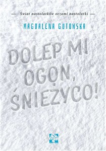 Obrazek Dolep mi ogon śnieżyco
