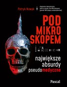 Pod mikros... - Patryk Nowak -  Książka z wysyłką do UK