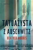 Tatuażysta... - Heather Morris -  books in polish 