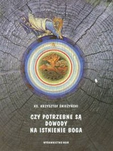 Obrazek Czy potrzebne są dowody na istnienie Boga