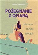 Książka : Pożegnanie... - Aneta Wrzosek