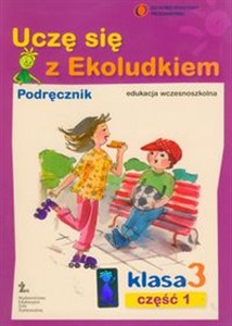 Obrazek Uczę się z Ekoludkiem 3 podręcznik część 1 Szkoła podstawowa
