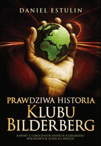 Obrazek Prawdziwa historia Klubu Bilderberg