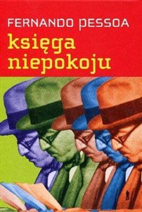 Obrazek Księga niepokoju Bernarda Soaresa, pomocnika księgowego w Lizbonie