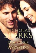 Zobacz : Dla ciebie... - Nicholas Sparks