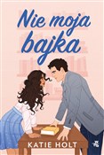 polish book : Nie moja b... - Katie Holt