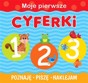 Obrazek Moje pierwsze cyferki Poznaję Piszę Naklejam