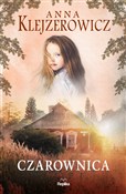Zobacz : Czarownica... - Anna Klejzerowicz