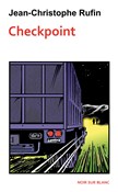 Checkpoint... - Jean-Christophe Rufin -  Polish Bookstore 