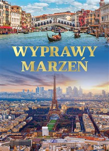 Obrazek Wyprawy marzeń