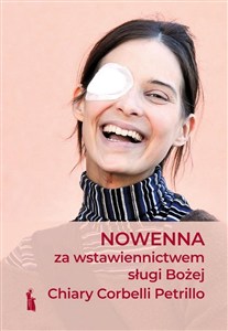 Obrazek Nowenna za wstawiennictwem sługi Bożej Chiary..