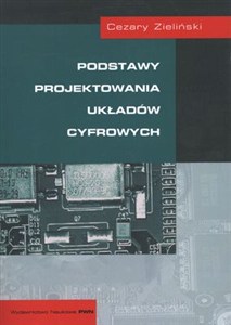 Picture of Podstawy projektowania układów cyfrowych