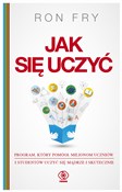 Zobacz : Jak się uc... - Ron Fry