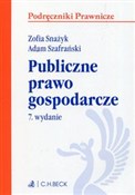 Publiczne ... - Zofia Snażyk, Adam Szafrański -  books in polish 