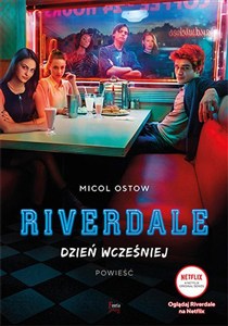 Obrazek Riverdale Dzień wcześniej
