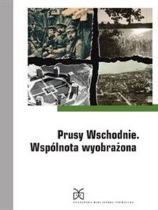 Picture of Prusy Wschodnie Wspólnota wyobrażona