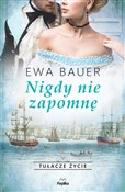polish book : Nigdy nie ... - Ewa Bauer