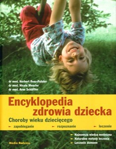 Picture of Encyklopedia zdrowia dziecka Choroby wieku dziecięcego