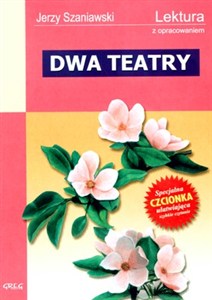 Obrazek Dwa teatry Lektura z opracowaniem