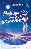 Książka : Podtrzymuj... - Jennifer Niven