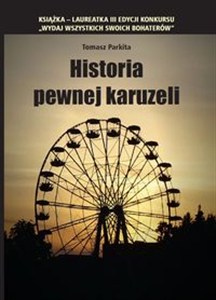 Obrazek Historia pewnej karuzeli