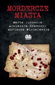 Zobacz : Mordercze ... - Marta Guzowska, Agnieszka Krawczyk, Adrianna Michalewska