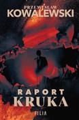 Raport Kru... - Przemysław Kowalewski -  books from Poland