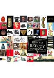 Obrazek Historia rzeczy codziennych
