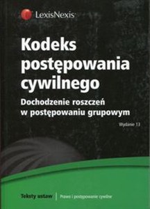 Obrazek Kodeks postępowania cywilnego Dochodzenie roszczeń w postępowaniu grupowym