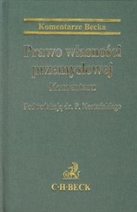 Obrazek Prawo własności przemysłowej Komentarz