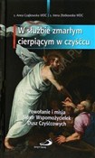 Książka : W służbie ... - Anna Czajkowska, Irena Złotowska