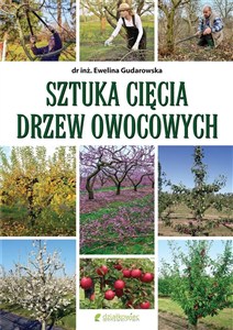 Obrazek Sztuka cięcia drzew owocowych