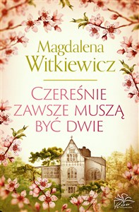 Obrazek Czereśnie zawsze muszą być dwie
