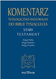 Obrazek Komentarz teologiczno-pastoralny ST t.4