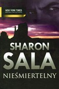 Nieśmierte... - Sharon Sala -  books from Poland