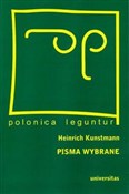 Książka : Pisma wybr... - Heinrich Kunstmann