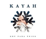 Gdy pada ś... - Kayah -  books in polish 