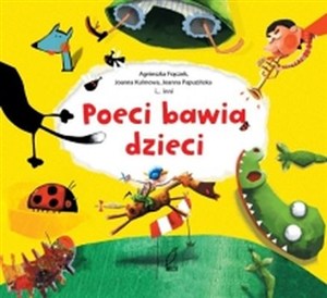 Obrazek Poeci bawią dzieci