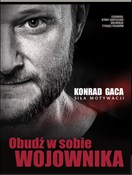 Zobacz : Obudź w so... - Konrad Gaca