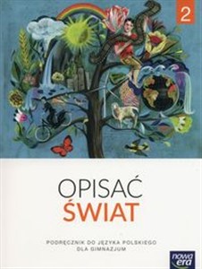 Obrazek Opisać świat 2 Podręcznik Gimnazjum