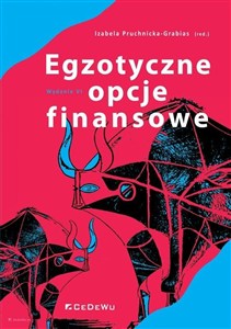 Picture of Egzotyczne opcje finansowe Systematyka, wycena, strategie