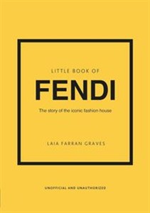 Obrazek Little Book of Fendi The story of the iconic fashion house