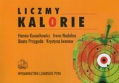 Liczmy kal... - Hanna Kunachowicz, Irena Nadolna, Beata Przygoda, Krystyna Iwanow -  Polish Bookstore 